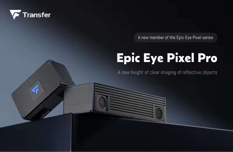 Transfer Vision 3D Industrial Camera Pixel Pro: Better Choice for Clear Imaging of Transparent, Reflective, and Black Objects